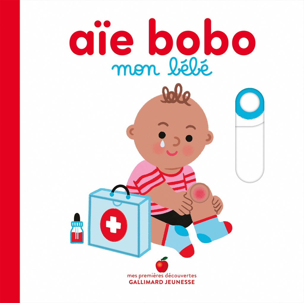[9782075223966] Aïe bobo, mon bébé