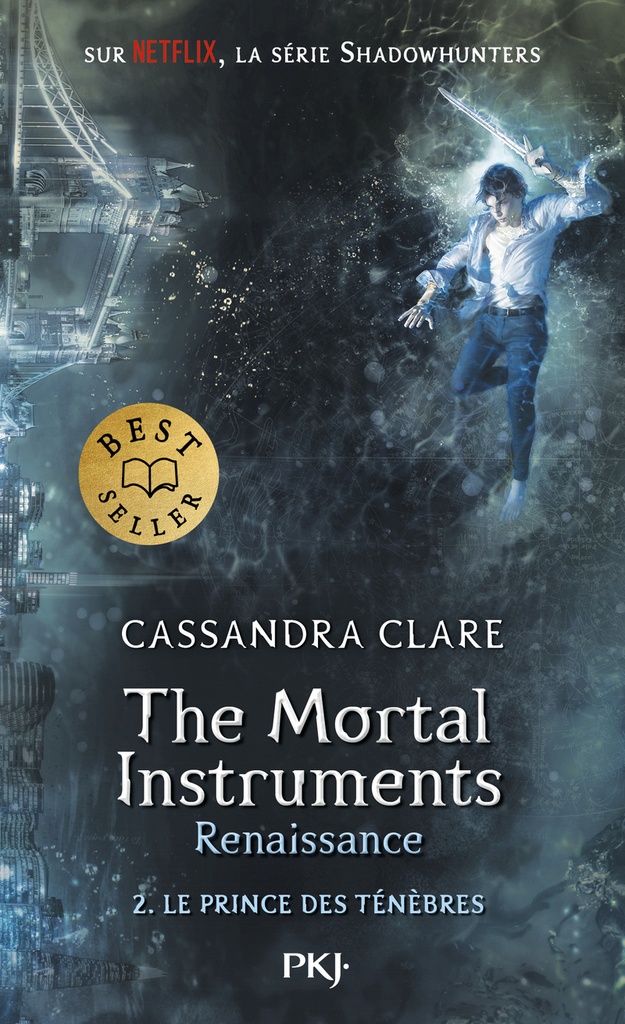 [9782266346627] The Mortal Instruments - Renaissance - Tome 2 Le prince des ténèbres