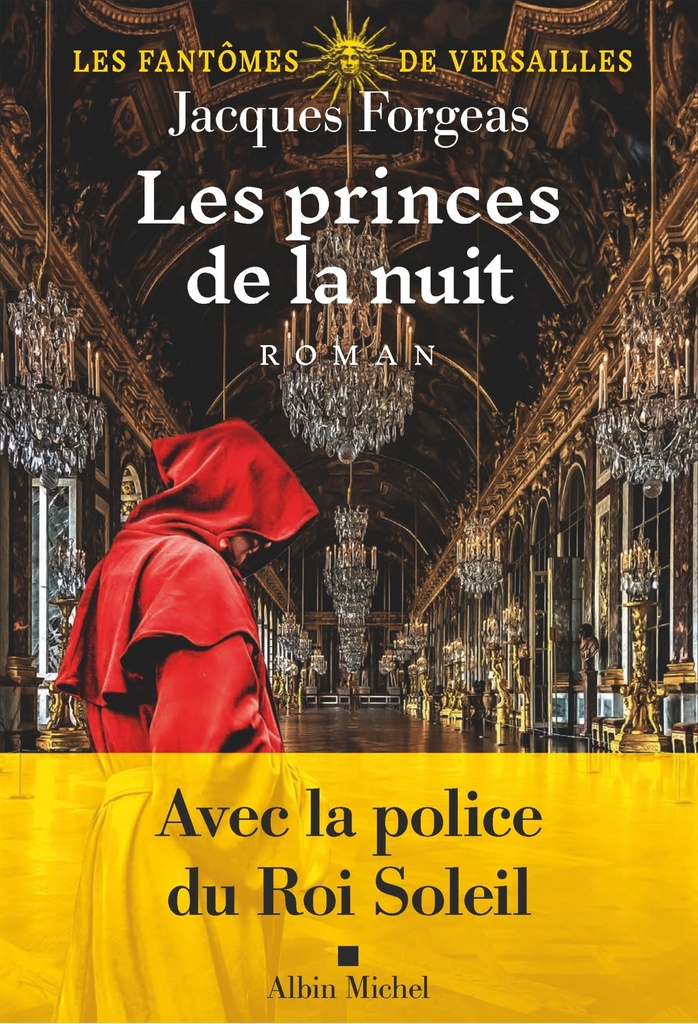 [9782226506610] Les Fantômes de Versailles - tome 2 - Les Princes de la nuit