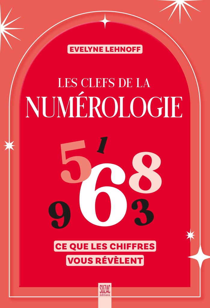 [9782487211148] Les clefs de la numérologie