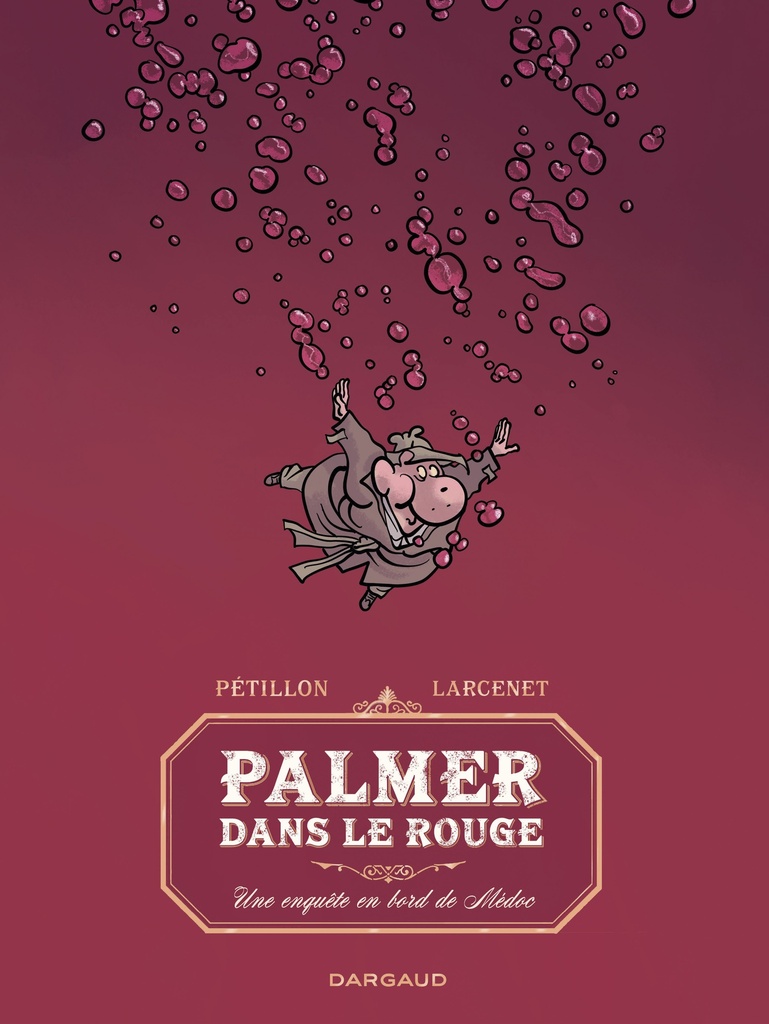 [9782205214871] Palmer dans le rouge - Une enquête en bord de Médoc