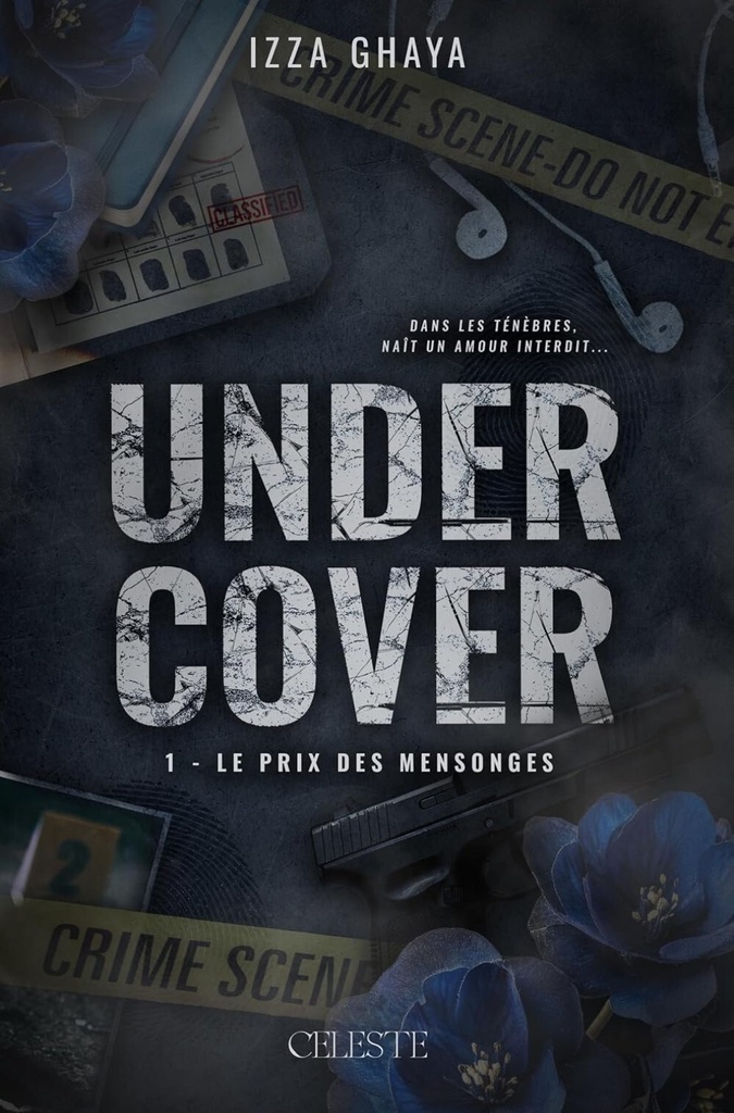 [9782487392564] UNDERCOVER : 1 - LE PRIX DES MENSONGES