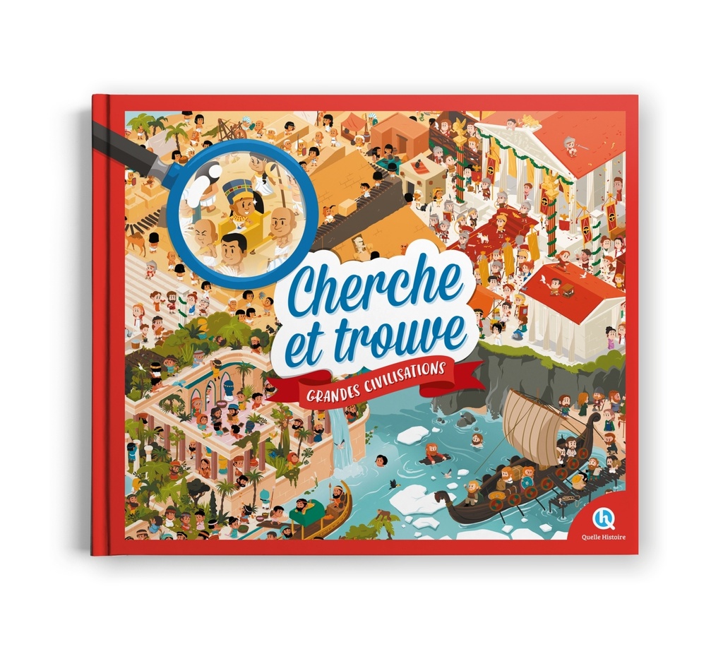 [9782386141782] Cherche et Trouve Grandes Civilisations