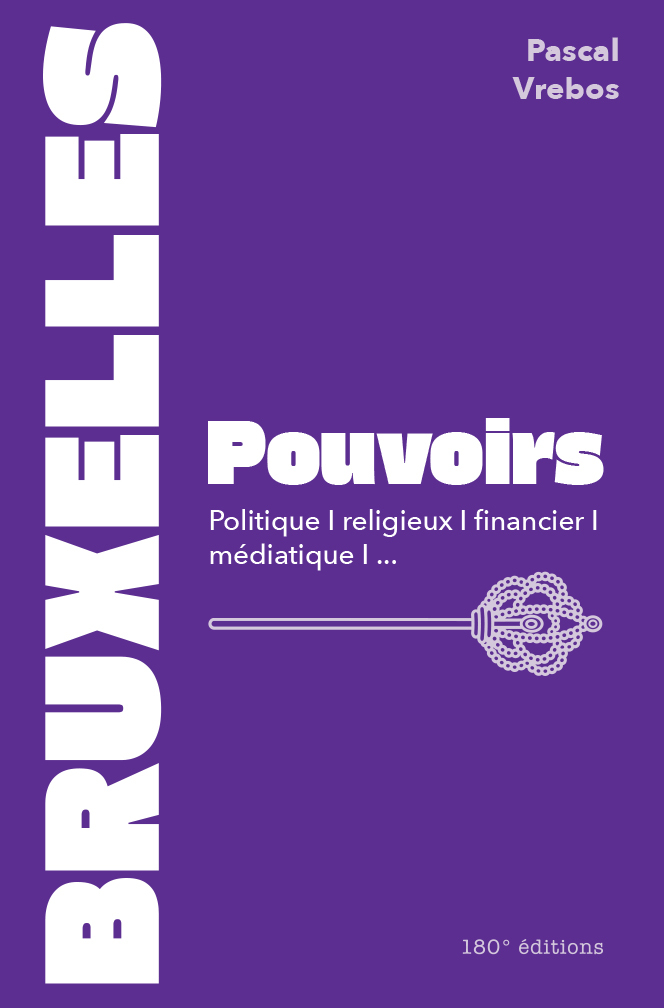 [9782940721849] Bruxelles Pouvoirs