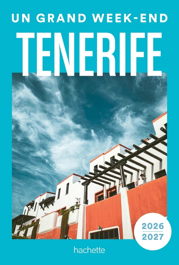 [9782017337522] Tenerife 2026-2027 Guide Un Grand Week-end