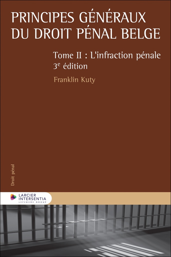 [9782807952072] Principes généraux du droit pénal belge