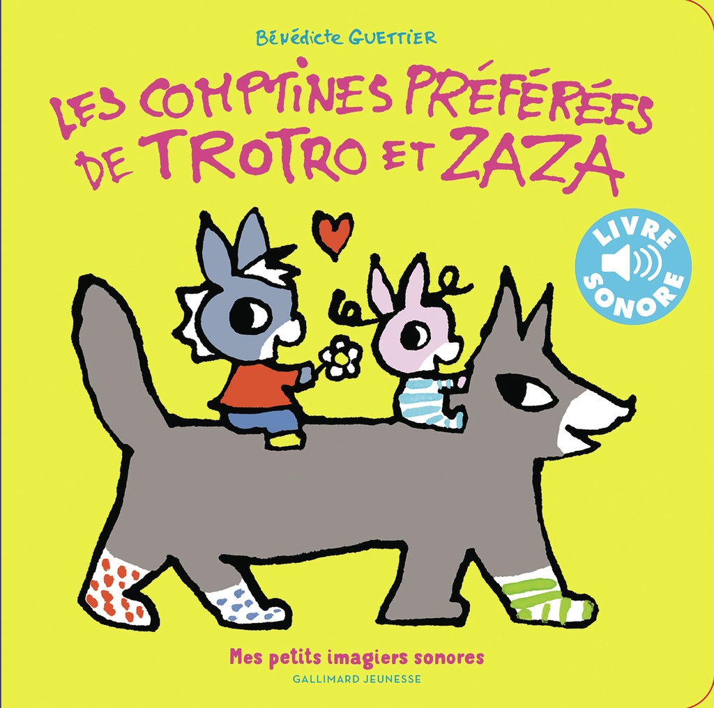 [9782075228008] Les comptines préférées de Trotro et Zaza