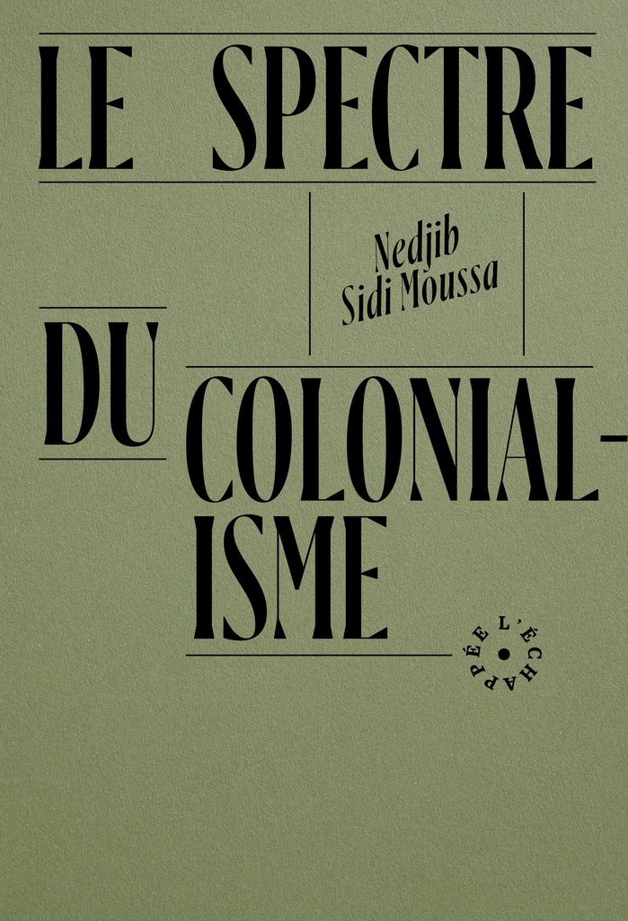 [9782373091861] Le Spectre du colonialisme