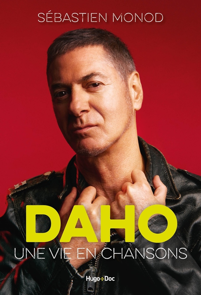 [9782755677386] Daho, une vie en chansons