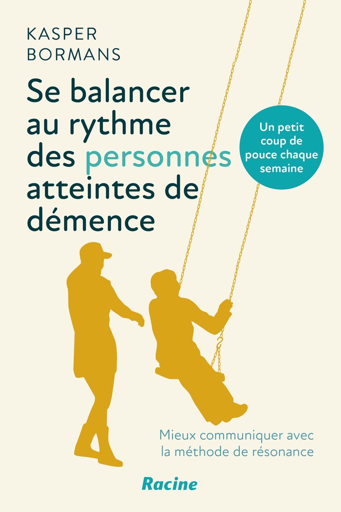 [9782390253358] Se balancer au rythme des personnes atteintes de démence