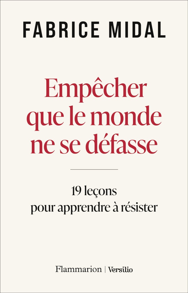 [9782080473455] Empêcher que le monde ne se défasse
