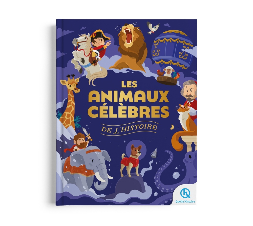 [9782386141737] Les animaux célèbres de l'histoire