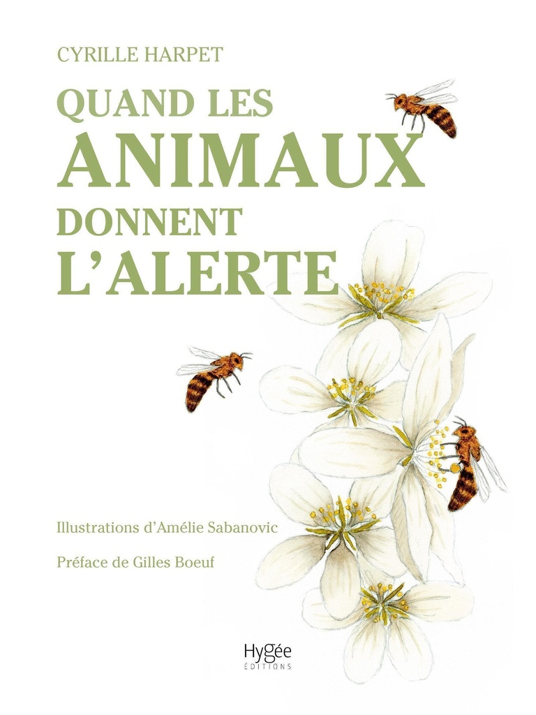[9782810912391] Quand les animaux donnent l'alerte
