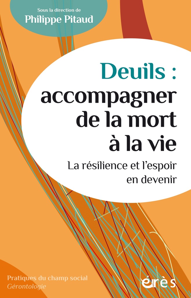 [9782749284996] Deuils : accompagner de la mort à la vie