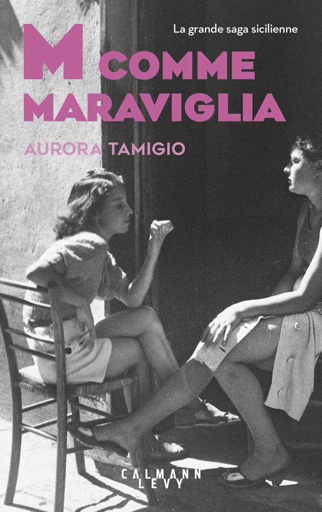 [9782702191729] M comme Maraviglia