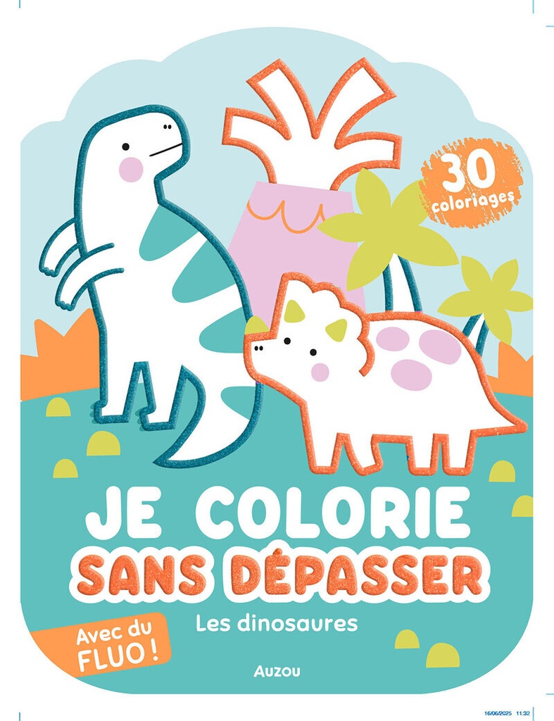 [9791039572552] Je colorie sans dépasser - Les dinosaures