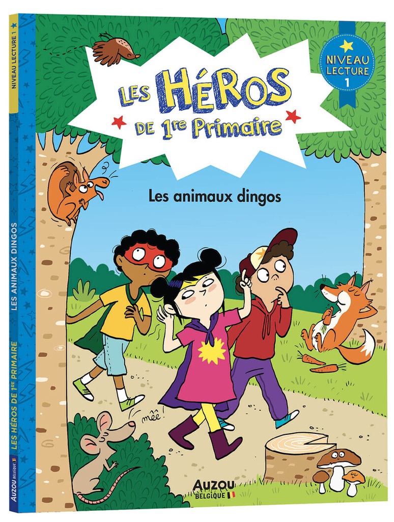 [9791039527675] Les héros de 1re primaire - niveau 1 - Les animaux dingos