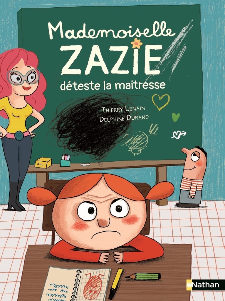 [9782095061883] Mademoiselle Zazie déteste la maîtresse