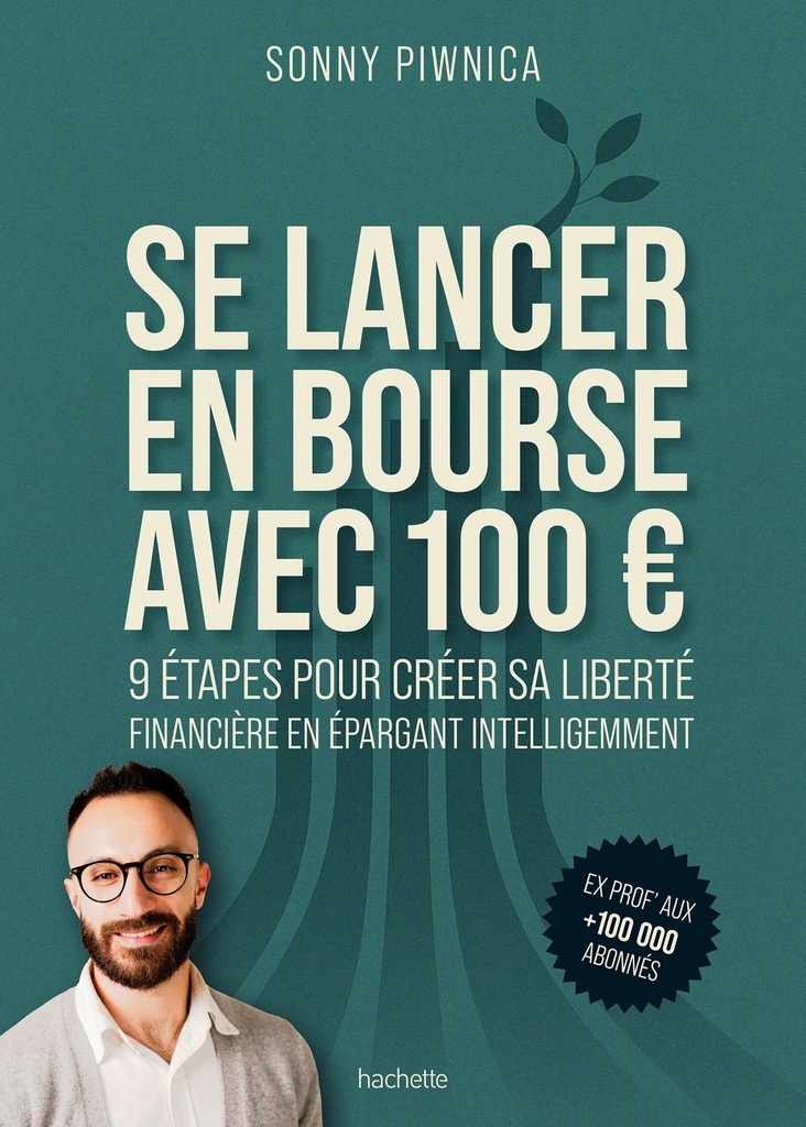 [9782017305293] Se lancer en Bourse avec 100 euros