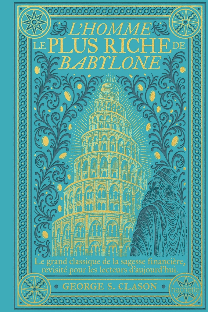 [9782017305354] L'homme le plus riche de Babylone