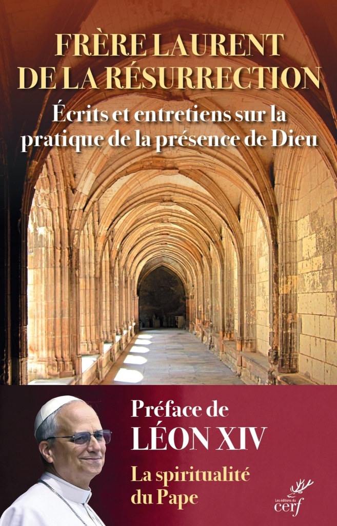 [9782204178020] Écrits et entretiens sur la pratique de la présence de Dieu