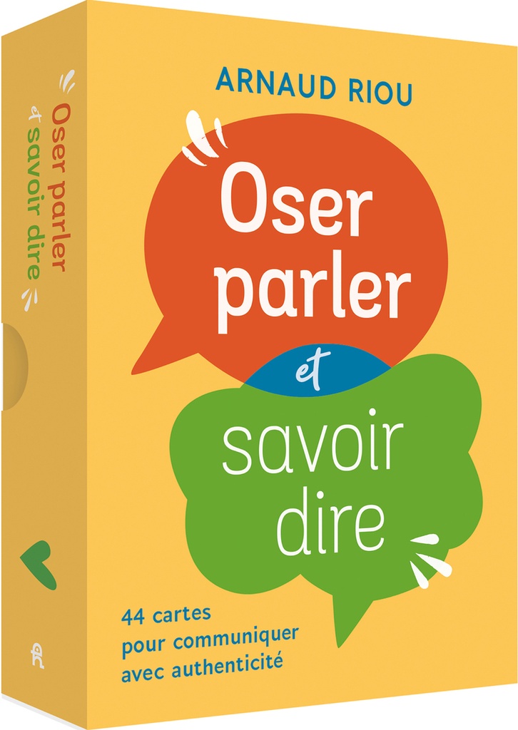 [9782761964449] Coffret - Oser parler et savoir dire - 44 cartes pour communiquer avec authenticité