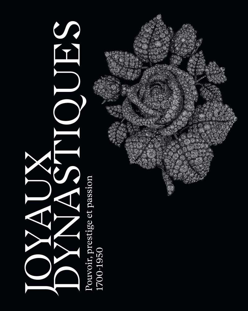 [9782757710876] Joyaux dynastiques - Pouvoir, prestige et passion 1700-1950