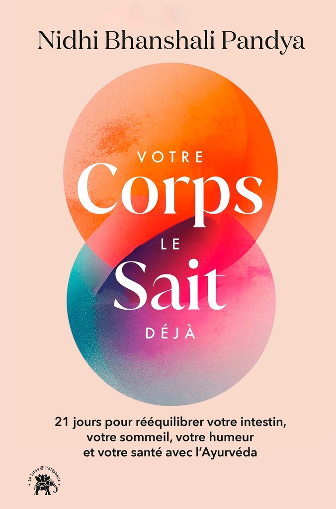 [9782017342663] Votre corps le sait déjà