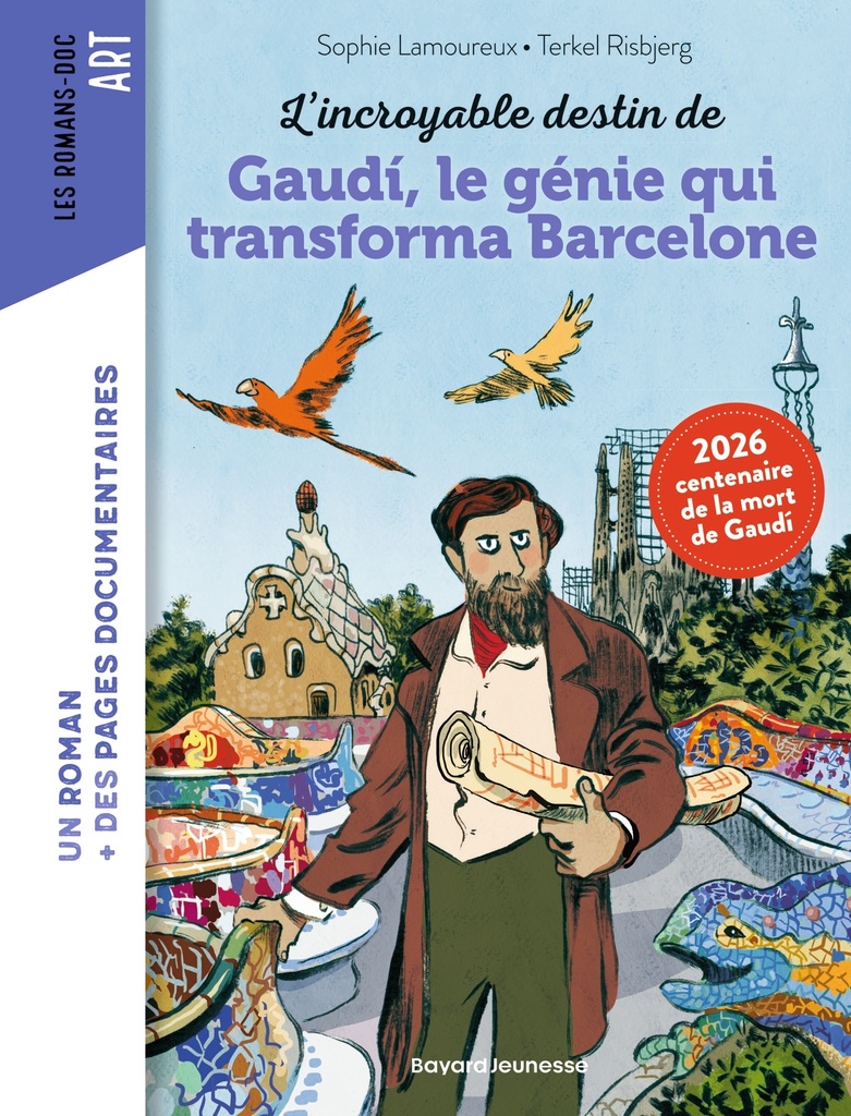 [9791036382345] L'incroyable destin de Gaudi, le génie qui transforma Barcelone