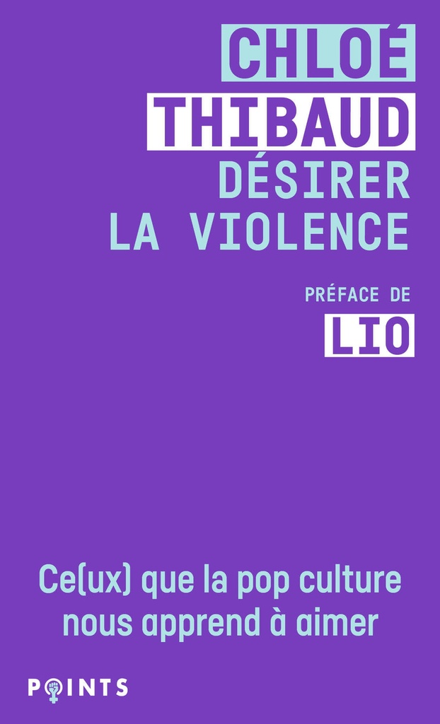 [9791041425440] Désirer la violence