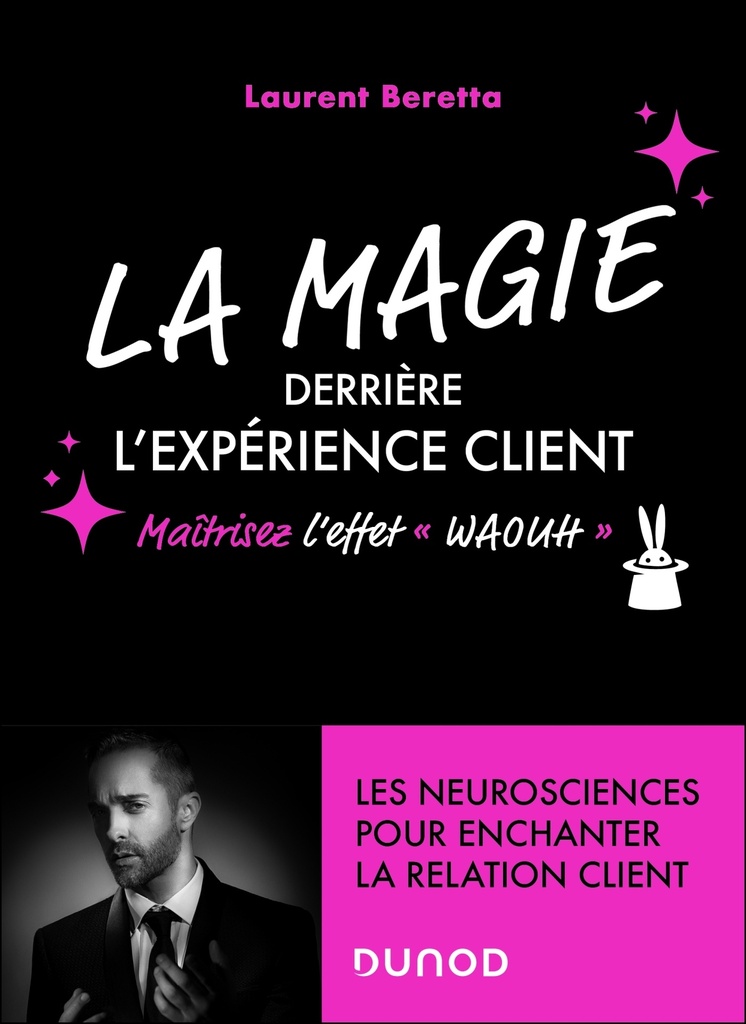 [9782100882618] La magie derrière l'expérience client