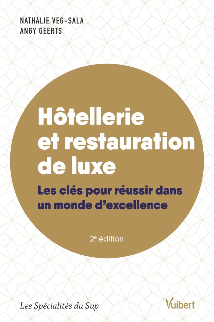 [9782311413878] Hôtellerie et restauration de luxe