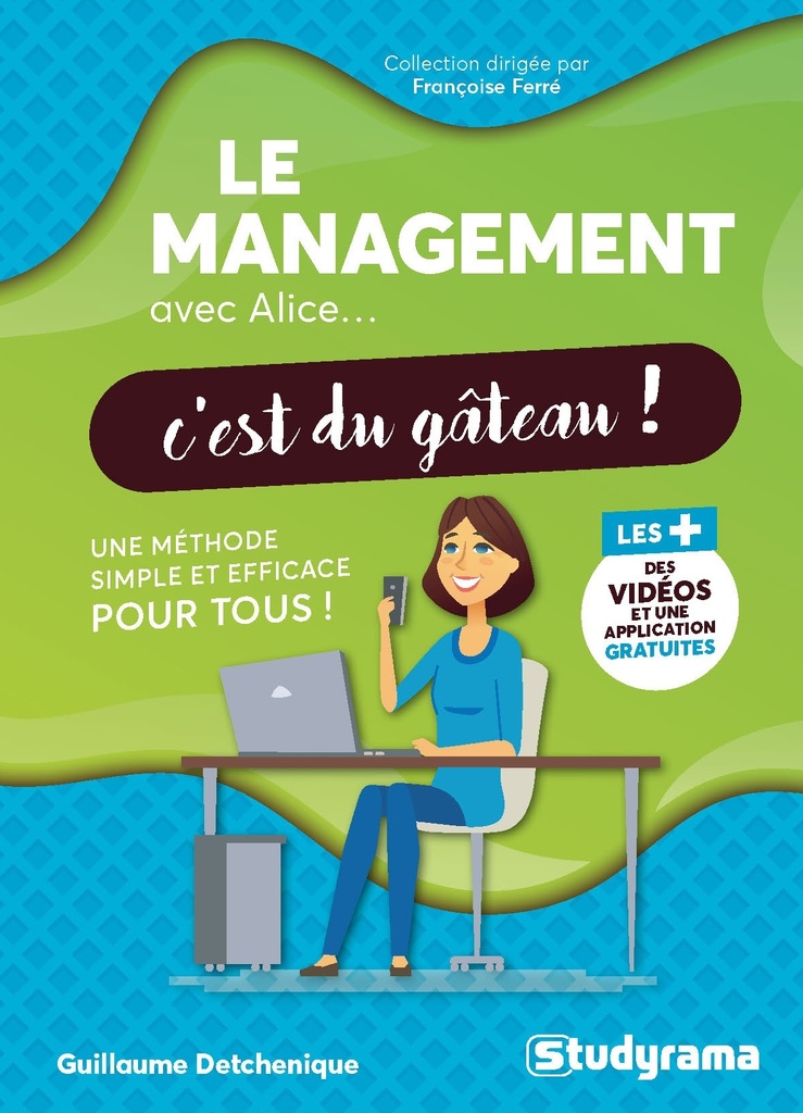 [9782759057528] Le management avec Alice c'est du gâteau !