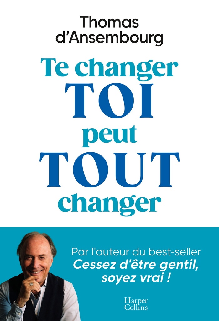 [9791033920595] Te changer toi peut tout changer
