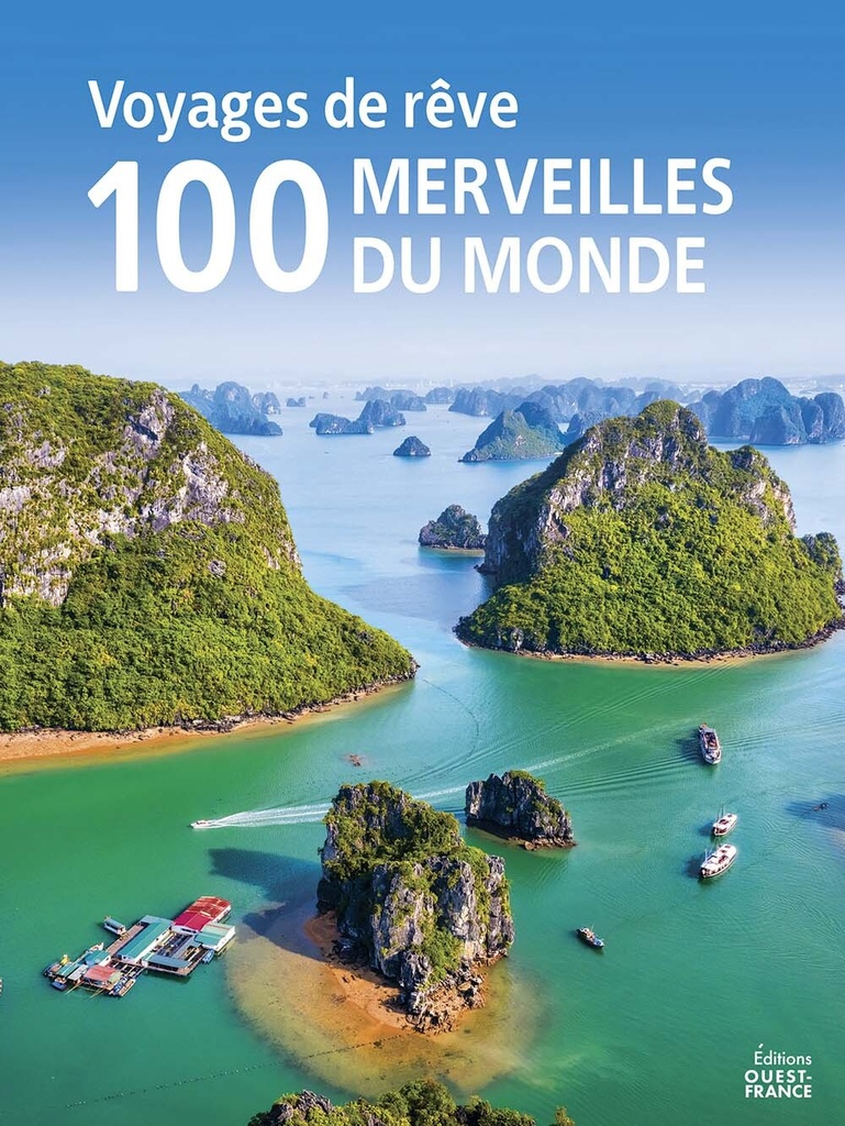[9782737392412] Voyages de rêve  : les 100 Merveilles du monde à voir dans sa vie