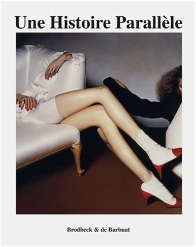 [9791097653309] Brodbeck & de Barbuat Une Histoire parallEle /franCais