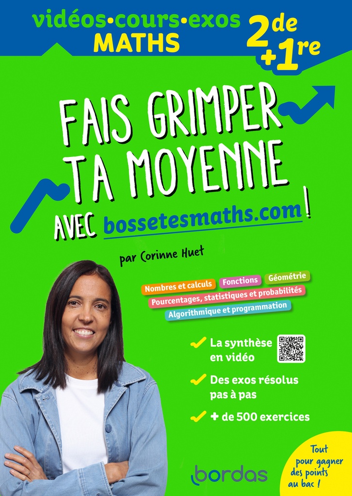 [9782047409299] Fais grimper ta moyenne avec bossetesmaths.com ! 2de + 1re