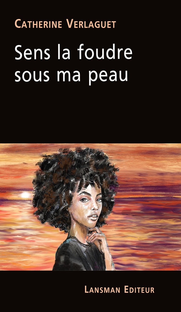[9782807104532] Sens la foudre sous ma peau