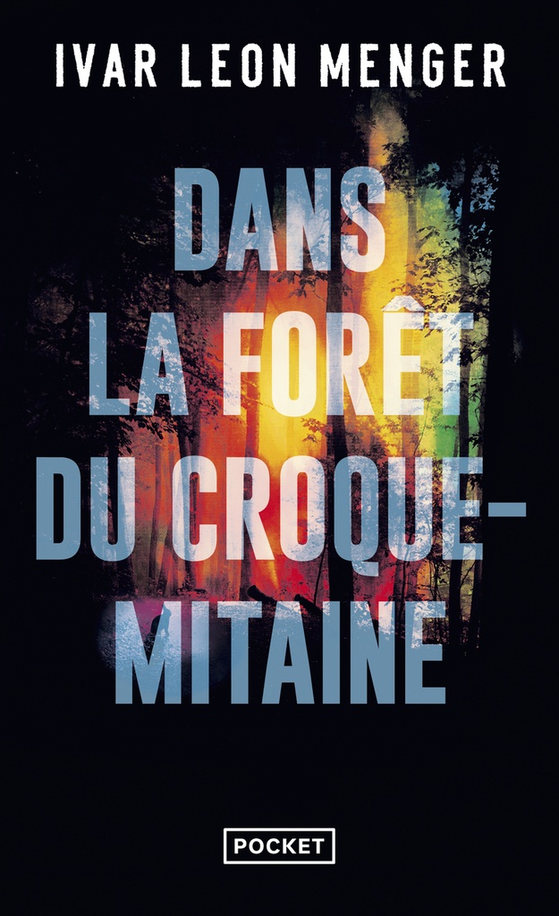 [9782266356602] Dans la forêt du croque-mitaine