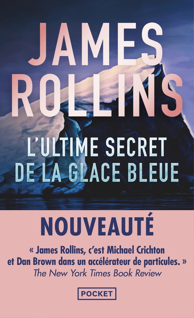 [9782266356909] L'Ultime Secret de la glace bleue