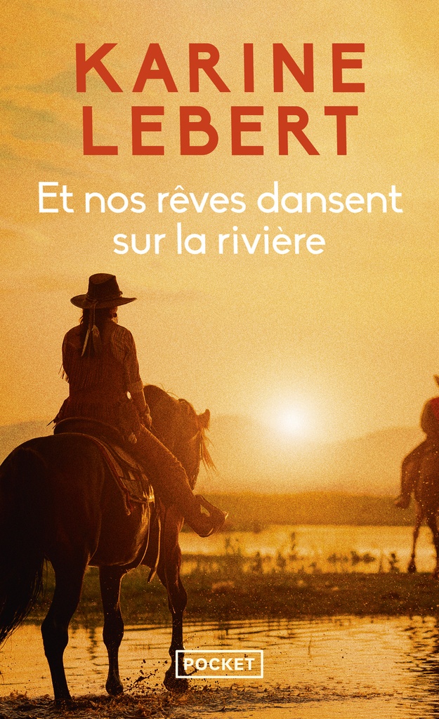 [9782266356459] Et nos rêves dansent sur la rivière