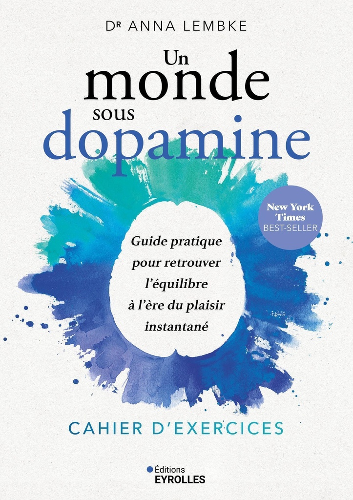 [9782416023255] Un monde sous dopamine : cahier d'exercices