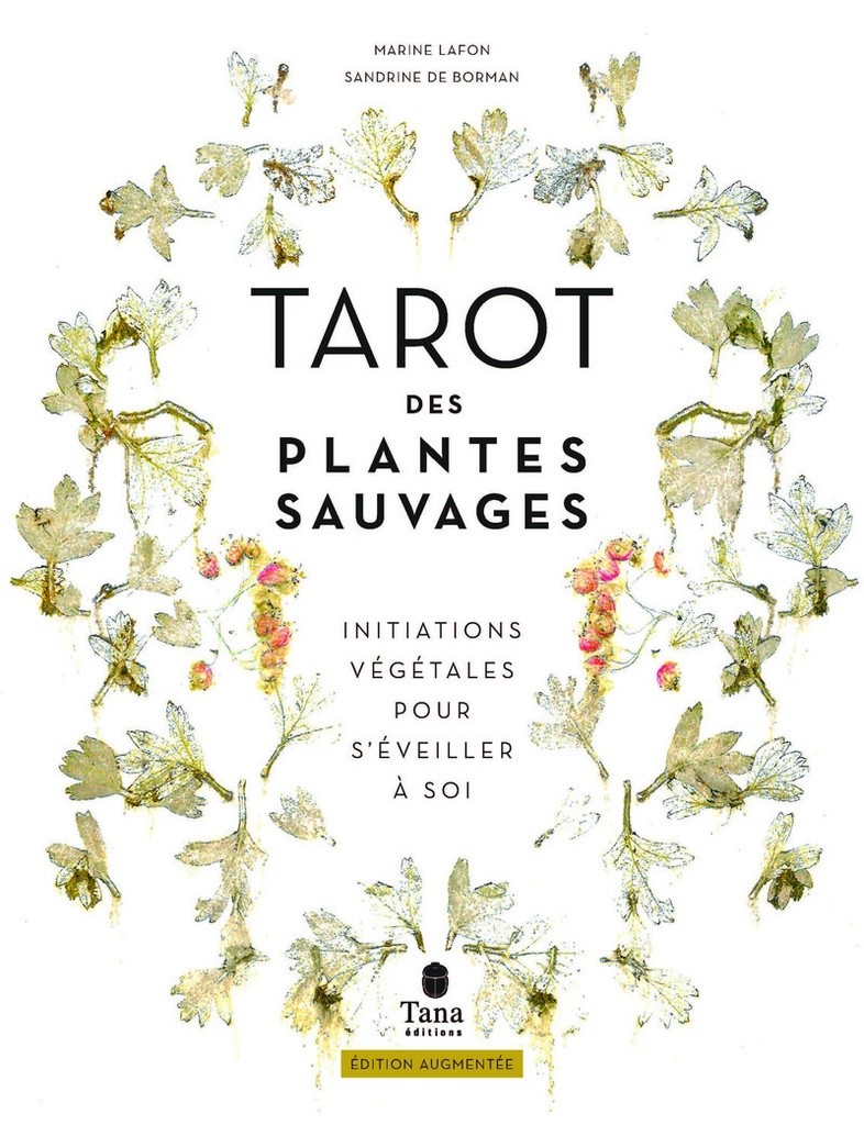 [9791030106589] Le Tarot des plantes sauvages - Initiations végétales pour s'éveiller à soi - Édition augmentée
