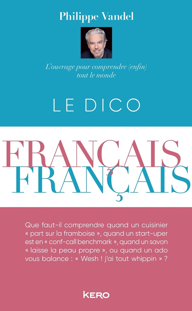 [9782702186688] Le Dico français-français