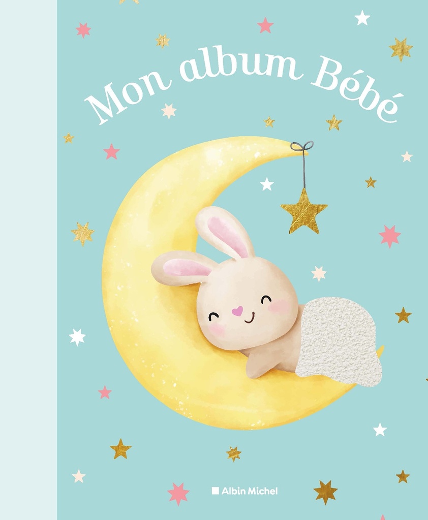 [9782226506160] Mon album bébé (nouvelle édition 2025)