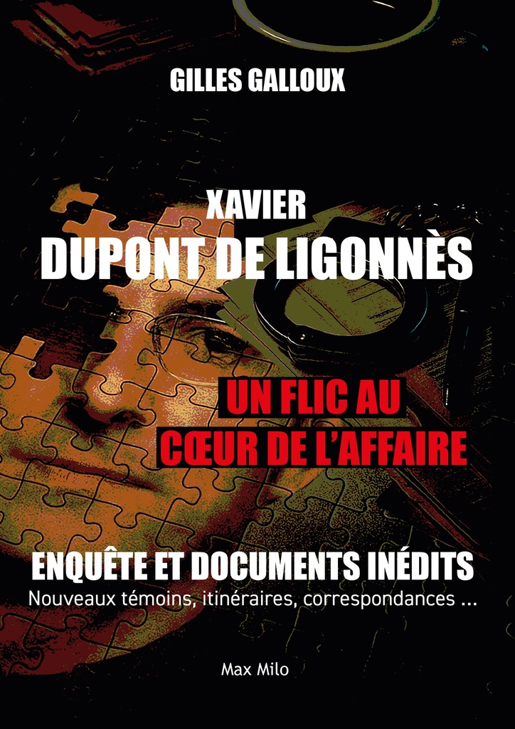 [9782315026807] Xavier Dupont de Ligonnès - Un flic au coeur de l'affaire