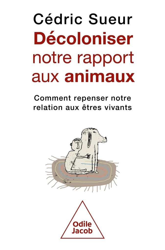 [9782415014186] Décoloniser notre rapport aux animaux