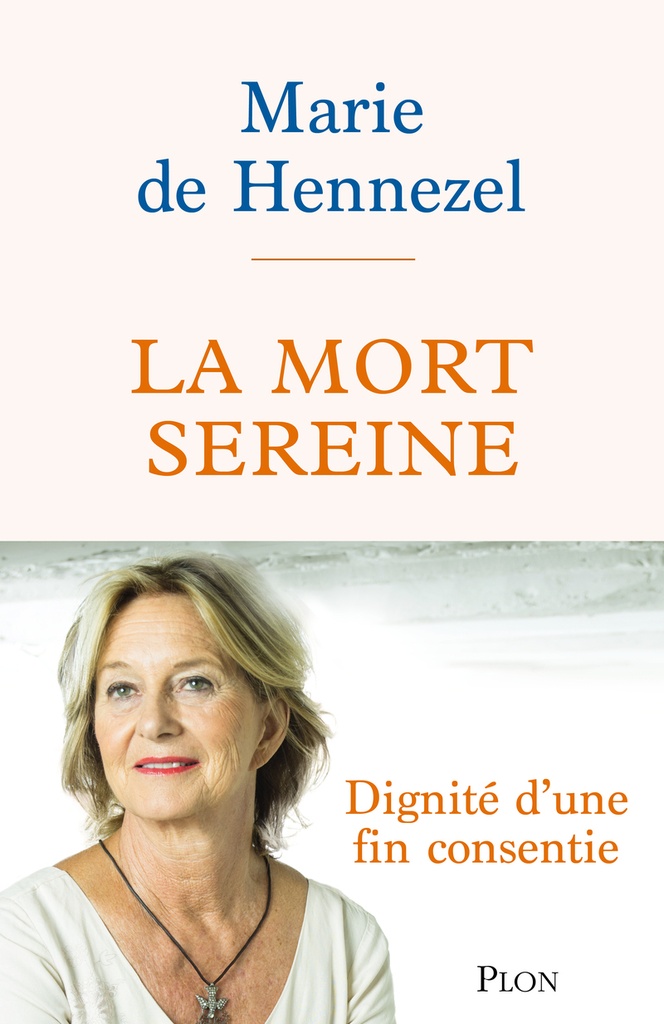 [9782259325691] La Mort sereine - Dignité d'une fin consentie