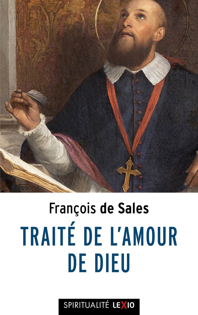 [9782204172196] Traité de l'amour de Dieu