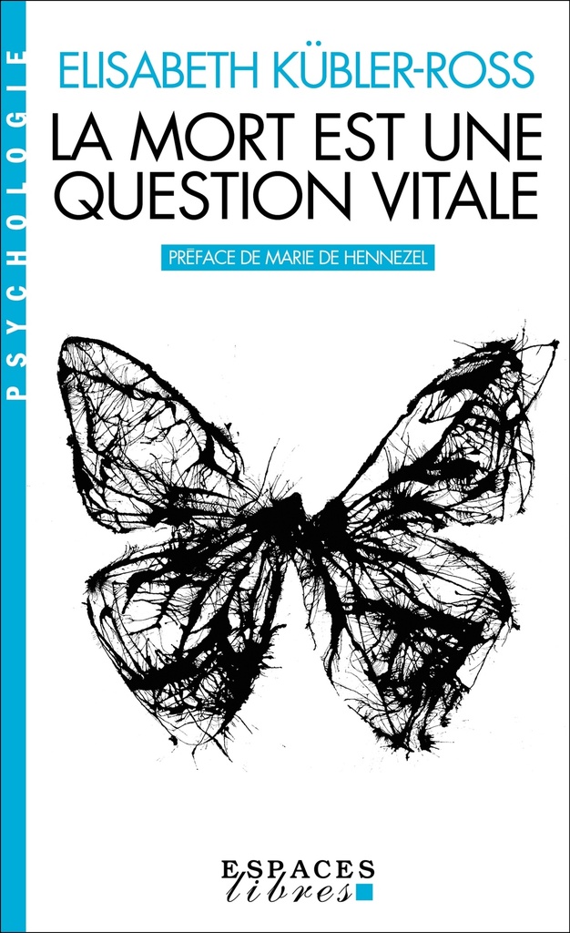 [9782226508126] La Mort est une question vitale (Espaces Libres - Psychologie)